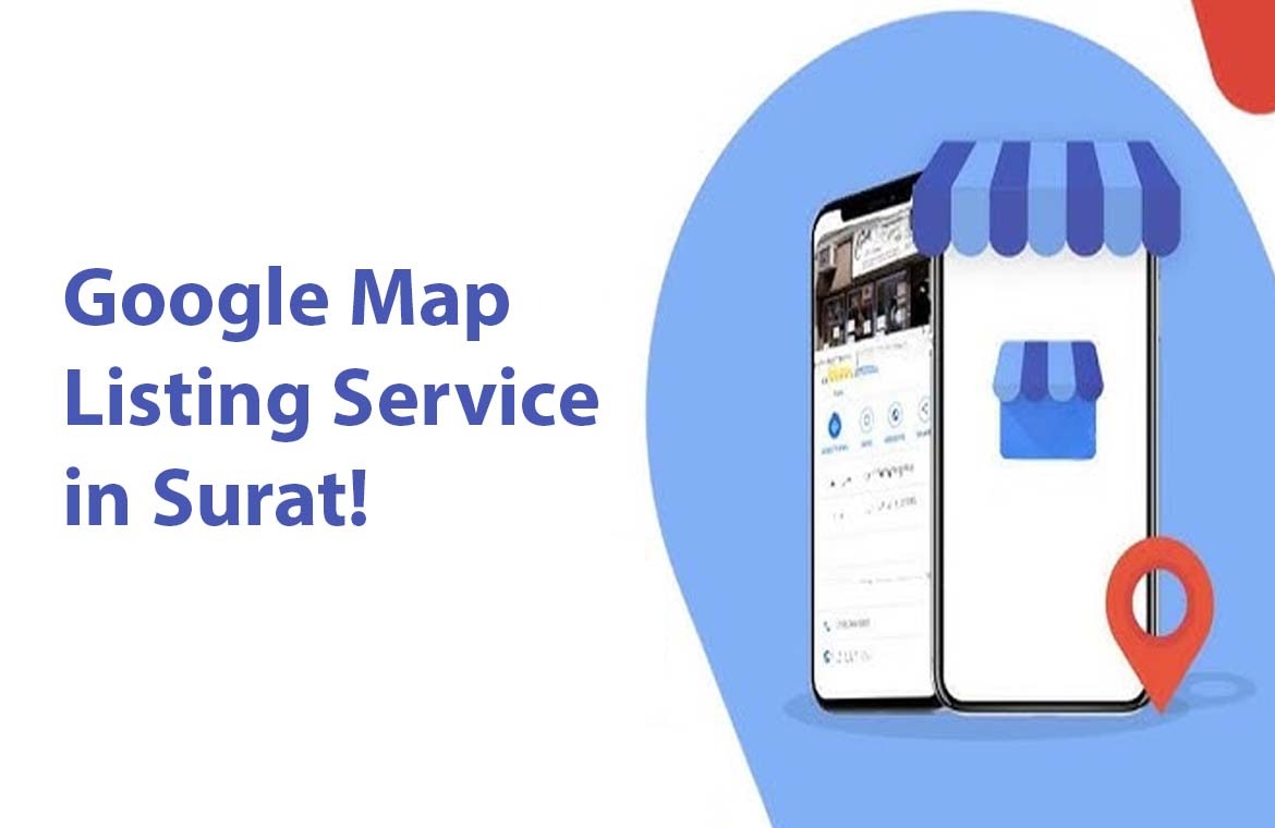 Google Map Listing Service in Surat