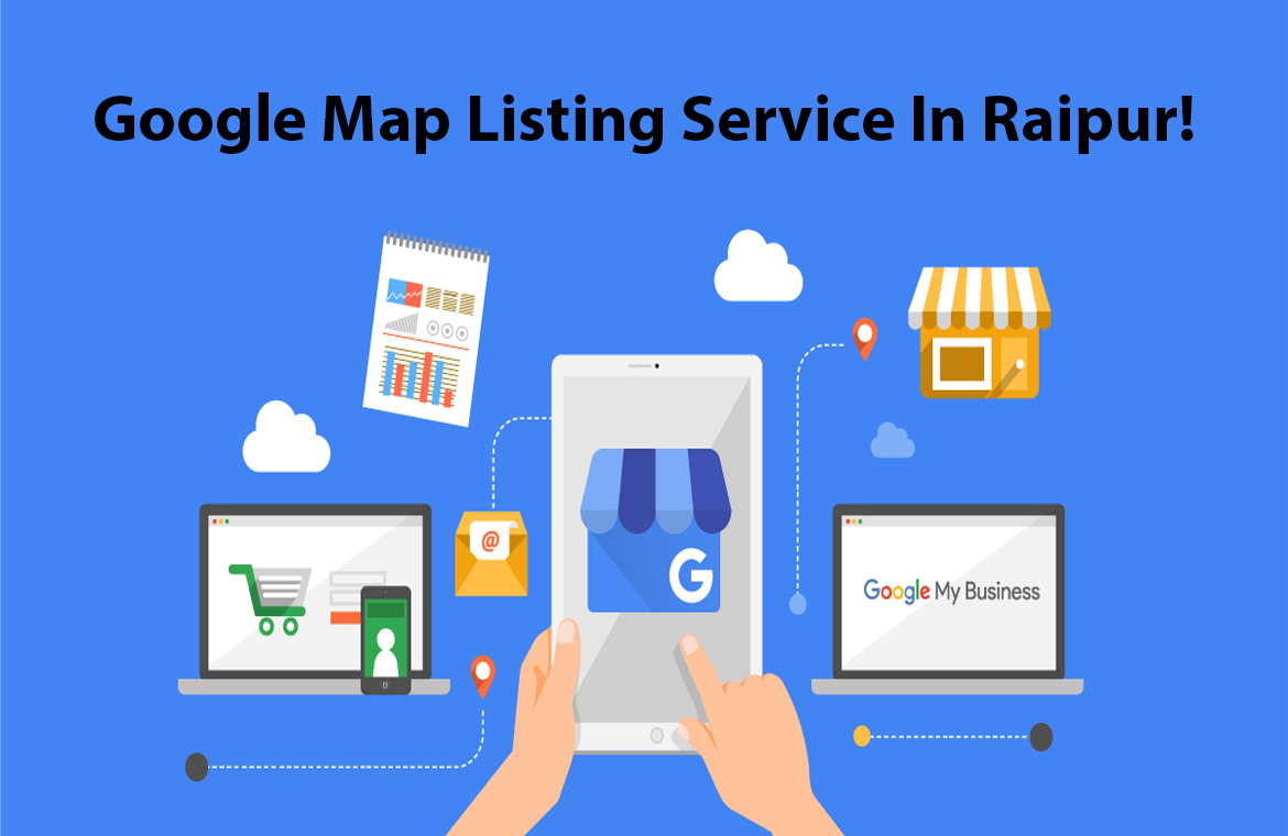 Google Map Listing Service in Raipur